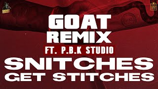 Goat Remix | Sidhu Moosewala | Byg Byrd | ft. P.B.K Studio