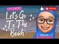 SUPERMINDS Unit 9 - Let's Go To The Beach SONG / Page 108