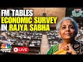 LIVE: Economic Survey 2023-2024 Presented In Rajya Sabha| Finance Minister | N18L