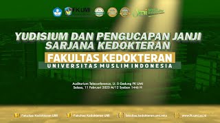 Yudisium Dan Pengucapan Janji Sarjana Kedokteran | 11 Februari 2025