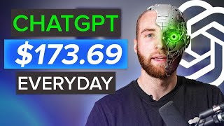 How To Make $173.69 PER Day with ChatGPT (OpenAI Tutorial)
