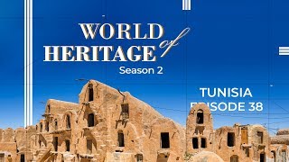 World of Heritage - Heritage Places To See in Tunisia