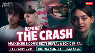 Mackenzie Shirilla & Dom 🚨 FEBRUARY 2021 Text Messages, Threats & Toxic Obsession Before THE CRASH
