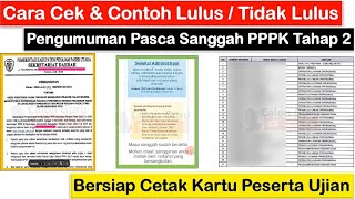 Cara Cek Pengumuman Pasca Sanggah PPPK Tahap 2, Contoh Lulus \u0026 Tidak Lulus Pasca Sanggah PPPK 2024