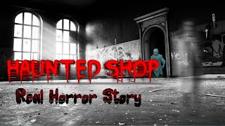 डरावनी दुकान। Haunted Shop | Horror Story |