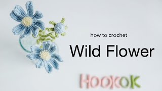 How to Crochet Wild Flower