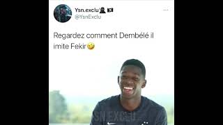 Regardez comment dembélé il imite nabil fekir 😂😂😂