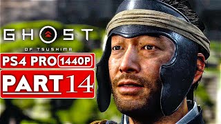 GHOST OF TSUSHIMA Gameplay Walkthrough Part 14 [1440P HD PS4 PRO] - No Commentary (FULL GAME)
