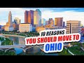 Top 10 Reasons Why You Should move to Ohio