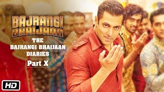The Bajrangi Bhaijaan Diaries - Part X | Celebrate Eid With Salman Khan