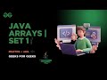 Java Arrays | Set 1 | GeeksforGeeks Problem Solution | Codelogic with Ashrita