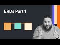 Entity Relationship Diagram (ERD) Tutorial - Part 1