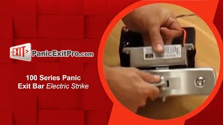 How To Operate Electric Strike for 100 Series Panic Exit Bar