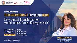 Tech Hackathon at BITS Pilani Dubai by Ms. Deepa Sayal (Serial Entrepreneur | Keynote Speaker)