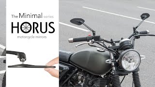 The minimal series - Thin. Simple. Flexible. Motorcycle mirrors Horus