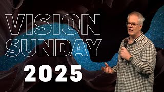 Vision Sunday  |  5. Januar 2025