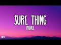 Miguel - Sure Thing (Lyrics)