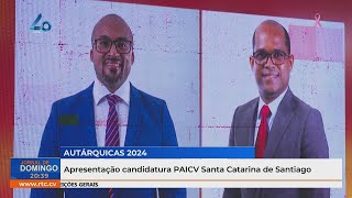 Apresentação candidatura PAICV Santa Catarina de Santiago