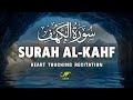 Divine Surah Al-Kahf سورة الكهف ✦ Let the Melodic Voice Guide You to Inner Peace ✦ NOOR