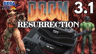 Doom Resurrection 3.1 for the Sega 32X