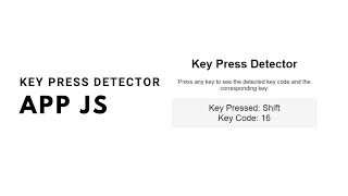 How to make a Key Press Detector with HTML, CSS and JavaScript