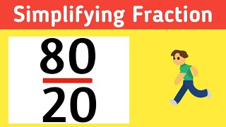 Simplify the fraction 80/20