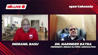 SKLIVE: Exclusive chat with Indian Olympic Association(IOA) President, Dr. Narinder Batra