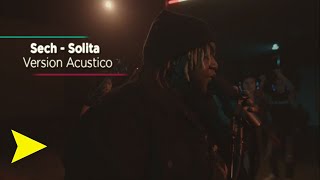Sech - Solita - (Version Acústico)