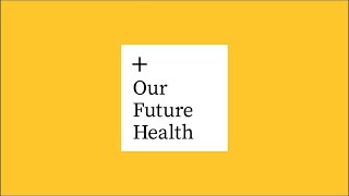 Our Future Health – What joining involves