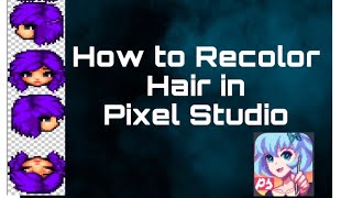 HOW TO RECOLOR HAIR USING PIXEL STUDIO||GRAAL ERA,CLASSIC,OL’WEST