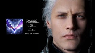 [Full Song/Official Lyrics] Bury the Light - Vergil's battle theme from Devil May Cry 5 SE