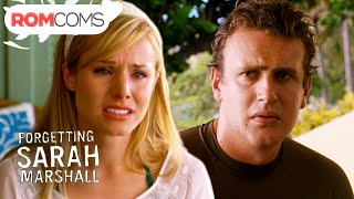 What Made You Cheat on Me? - Forgetting Sarah Marshall | RomComs