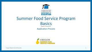 Summer Food Service Program Basics: Application