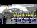 MASJID ARRAHMAN BLITAR - JAWA TIMUR