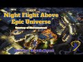 Flying Over Universal Epic Universe At Night