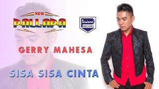 Gerry Mahesa - Sisa Sisa Cinta - New Pallapa ( Official Music Video )