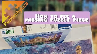 Puzzle Tip: how to fix a missing piece. How to make a puzzle look better with the missing piece.