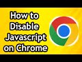 How to Disable Javascript on Google Chrome