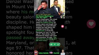 Did Denzel Washington Lose His Light