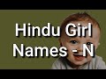 200 Hindu Girl Names and Meanings, Starting With N