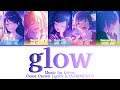 game ver glow leo need × 初音ミク 歌詞 color coded lyrics kan rom rus