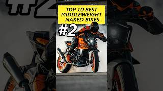 #2 - Top 10 Middleweight Naked Bikes