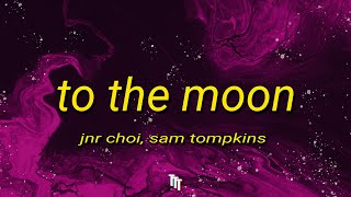 Jnr Choi - TO THE MOON (Lyrics) Drill Remix TikTok | pull up the ting Montana