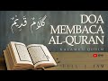 Doa Membaca Alquran - Kalamun Qodim Full 1 Jam | Haqi Official