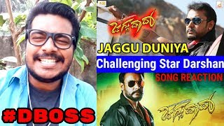 Jaggu Duniya Song #REACTION Video | Jaggu Dada | #Challenging Star Darshan, V Harikrishna | #OyePk