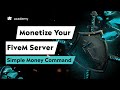 Monetize Your FiveM Server: Tebex Setup + Simple Money Command