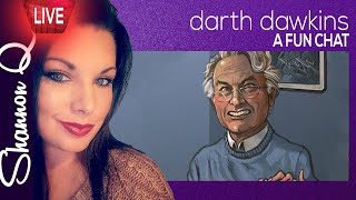 Shannon Q meets Darth Dawkins