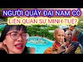 Người Quậy [Talkshow] Có Liên Quan Sư Minh Tuệ?