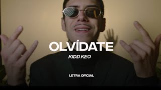 Kidd Keo - Olvídate (Lyric ) | CantoYo
