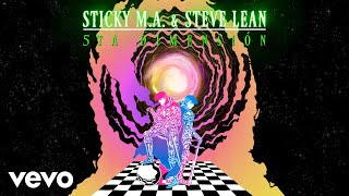 Sticky M.A. \u0026 Steve Lean - Dragón